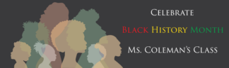 Celebrate Black History Month